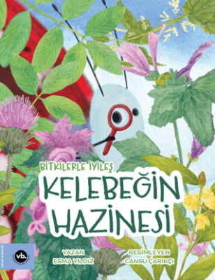 Bitkilerle İyileş Kelebeğin Hazinesi - 1