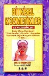 Bitkisel Kozmetikler Ev Kozmetikleri - Platform Yayınları