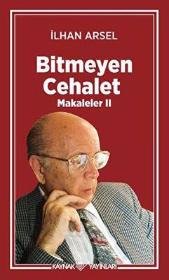 Bitmeyen Cehalet Makaleler II - 1