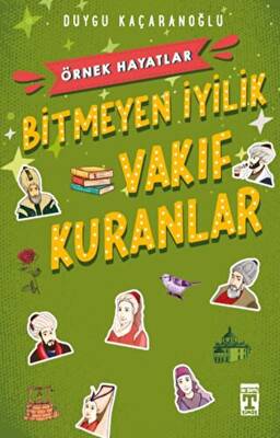 Bitmeyen İyilik - Vakıf Kuranlar - 1