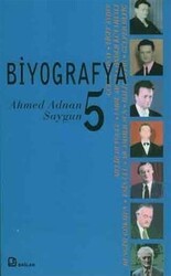 Biyografya 5 - Ahmed Adnan Saygun - Bağlam Yayınları