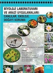 Biyoloj Laboratuvarı ve Arazi Uygulamaları: Canlılar, Ekoloji, Doğayı Koruma - Palme Yayıncılık