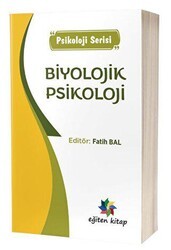 Biyolojik Psikoloji - Eğiten Kitap