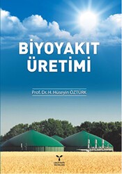 Biyoyakıt Üretimi - Umuttepe Yayınları