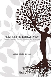 Biz Artık Buralıyız - Gece Kitaplığı