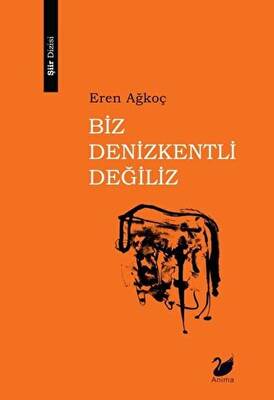 Biz Denizkentli Değiliz - 1