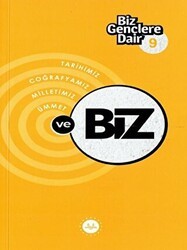 Biz Gençlere Dair 9 - 1