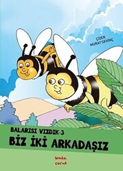 Biz İki Arkadaşız - Balarısı Vızdık 3 - Lenda Çocuk