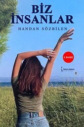 Biz İnsanlar - İkinci Adam Yayınları