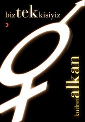 Biz Tek Kişiyiz - Cinius Yayınları