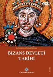 Bizans Devleti Tarihi - Türk Tarih Kurumu Yayınları