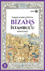 Bizans İstanbul`u - Yeditepe Yayınevi