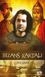 Bizans Kartalı - Akıl Fikir Yayınları