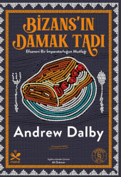 Bizans’ın Damak Tadı - Everest Yayınları