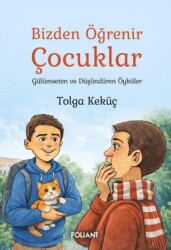 Bizden Öğrenir Çocuklar - Foliant Yayınları