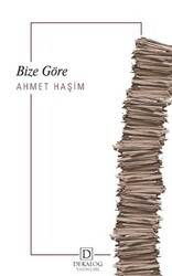 Bize Göre - Dekalog Yayınları