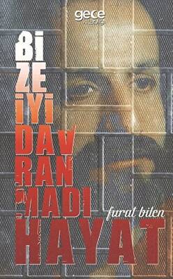 Bize İyi Davranmadı Hayat - 1