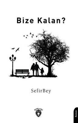 Bize Kalan? - 1