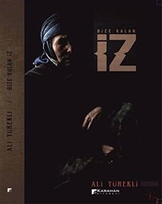 Bize Kalan İz - 1