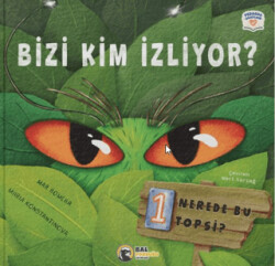 Bizi Kim İzliyor? Nerede Bu Topsi? - 2 - Bal Porsuğu Yayınları