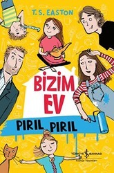 Bizim Ev Pırıl Pırıl - İş Bankası Kültür Yayınları