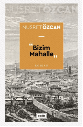 Bizim Mahalle - Eşik Yayınları