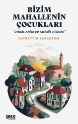 Bizim Mahallenin Çocukları - Gece Kitaplığı