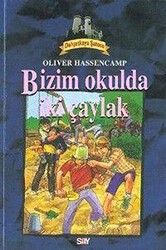 Bizim Okulda İki Çaylak Dehşetkaya Şatosu 6 - Say Çocuk