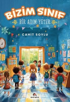 Bizim Sınıf Bir Adım Yeter - 1