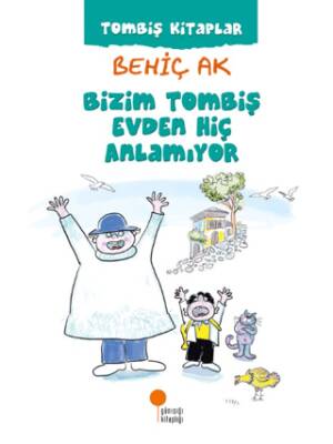 Bizim Tombiş Evden Hiç Anlamıyor - 1