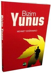 Bizim Yunus - Kitsan Yayınları