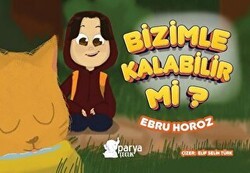 Bizimle Kalabilir Mi? - Parya Kitap