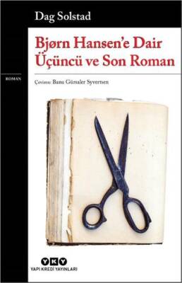 Bjørn Hansen`e Dair Üçüncü ve Son Roman - 1