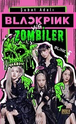 Blackpink vs. Zombiler - İnsula Yayınları