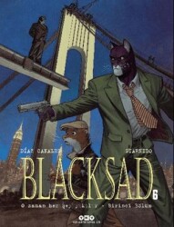 Blacksad 6 - O Zaman Her Şey Yıkılır Birinci Bölüm - Yapı Kredi Yayınları