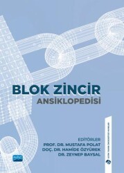 Blok Zincir Ansiklopedisi - Nobel Akademik Yayıncılık
