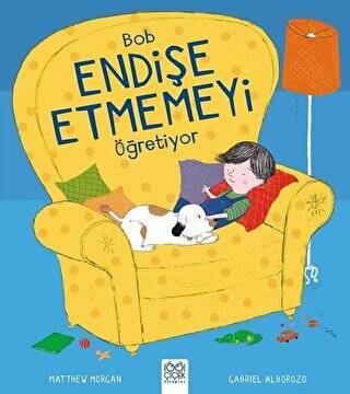 Bob Endişe Etmemeyi Öğreniyor - 1