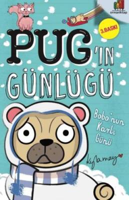 Bobo`nun Karlı Günü - Pug`ın Günlüğü - 1