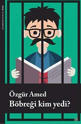 Böbreği Kim Yedi? - Lis Basın Yayın