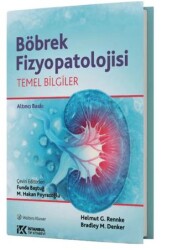 Böbrek Fizyopatolojisi Temel Bilgiler - İstanbul Tıp Kitabevi