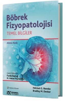 Böbrek Fizyopatolojisi Temel Bilgiler - 1