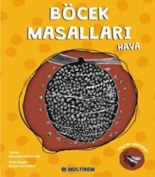 Böcek Masalları Hava - Multibem Yayınları