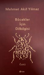 Böcekler İçin Dilbilgisi - Şule Yayınları