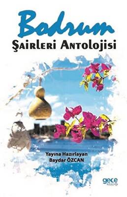 Bodrum Şairleri Antolojisi - 1