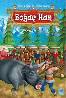 Boğaç Han - Dede Korkut Destanları - 1