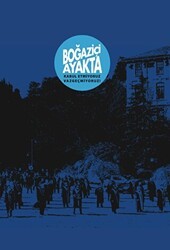 Boğaziçi Ayakta - Kabul Etmiyoruz, Vazgeçmiyoruz! - Bounbaki