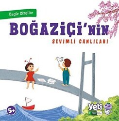 Boğaziçi`nin Sevimli Canlıları - Özgür Çizgiler - YETİ (Yeşilay Eğitim Tamamlayıcı İçerikler)