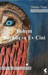 Bohem Baykuş ve Ev Cini - Klaros Yayınları