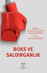 Boks ve Saldırganlık - Akademisyen Kitabevi