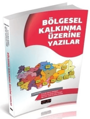 Bölgesel Kalkınma Üzerine Yazılar - 1